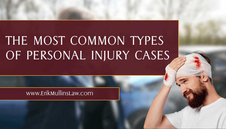 The Most Common Types of Personal Injury Cases